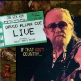 David Allan Coe - Live (If That Aint Country...) '1997 - Album