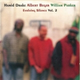 Hamid Drake - Evolving Silence Vol. 2 '2006