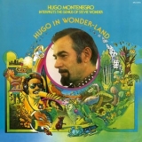 Hugo Montenegro - Hugo In Wonder-Land '1974 - Album