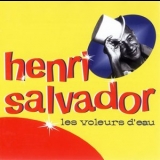 Henri Salvador - Les Voleurs deau '1997 - Album