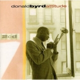 Donald Byrd - Attitude '1999