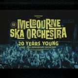 Melbourne Ska Orchestra - 20 Years Young '2023