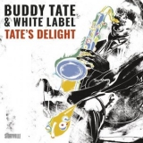 Buddy Tate - Tates Delight - Groovin at the Jass Festival '2022 - Album