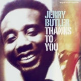 Jerry Butler - Thanks To You '2022 - Album