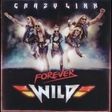 Crazy Lixx - Forever Wild '2019 - Album