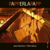 Jean Derome - Papperlapapp '2022