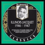 Illinois Jacquet - 1946-1947 '1998 - Album