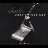 Gonzalo Rubalcaba - Charlie '2013