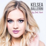 Kelsea Ballerini - The First Time '2015 - Album