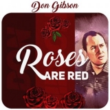 Don Gibson - Roses Are Red '2024 - Album