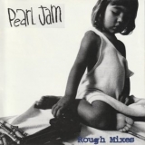 Pearl Jam - Rough Mixes '1994