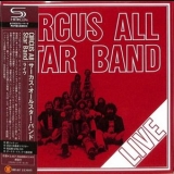 Circus - Circus All Star Band: Live '1978 [2022]