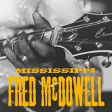 Mississippi Fred McDowell - Sleight of Hand '2024 - Album