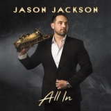 Jason Jackson - All In '2022 - Album