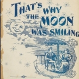 Jacques Loussier - That's Why The Moon Was Smiling '2020