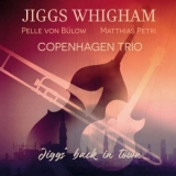 Jiggs Whigham - Jiggs Back in Town '2022 - Album