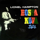 Lionel Hampton - Bossa Nova Jazz (Remastered) '2022 - Album