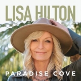 Lisa Hilton - Paradise Cove '2022 - Album