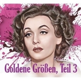 Zarah Leander - Goldene Grossen, Teil 3 '2024