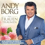 Andy Borg - Was Frauen traumen - Bekannte Oldies & Grosse Schlagerhits '2022