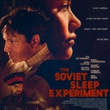 Andrew Joslyn - The Soviet Sleep Experiment (original Motion Picture Soundtrack) '2022