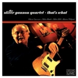 Oliver Gannon - Thats What '2005