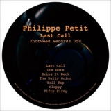 Philippe Petit - Last Call '2022 - Album