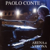 Paolo Conte - Arena Di Verona '2005 - Album