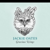 Jackie Oates - Gracious Wings '2022 - Album