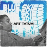 Art Tatum - Blue Skies '2022 - Album