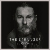 Oliver Coates - The Stranger (Original Motion Picture Soundtrack) '2022