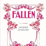 Jacques Loussier - Fallen '2018