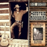 Rick Saucedo - Mountain Moonshine '2012