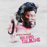 Mike Brooks - Walking Talking '2022 - Album