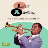 Louis Armstrong - The Uncollected Singles 1955-1961 '2022 - Album