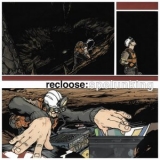 Recloose - Spelunking EP '1999