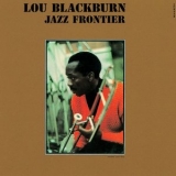 Lou Blackburn - Jazz Frontier '1963