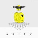 AWITW - Intelligent & Liquid '2022