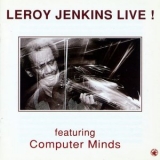 Leroy Jenkins - Leroy Jenkins Live ! '1992 - Album