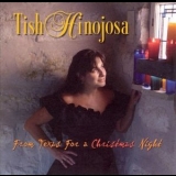 Tish Hinojosa - From Texas for a Christmas Night '2003 - Album