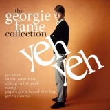 Georgie Fame - Yeh Yeh: The Collection '2015 - Album