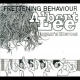 Albert Lee - Frettening Behaviour '2014