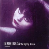 Madrugada - The Nightly Disease '2001