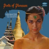 Les Baxter - Ports Of Pleasure (Mono Version) '1957