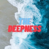 Thing - The Deepness '2022 - Album