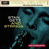 Stan Getz - Cool Velvet (The Duke Velvet Edition) '1960