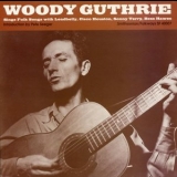 Woody Guthrie - Woody Guthrie Sings Folk Songs '1989 - Album