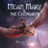 Mean Mary - Hell & Heroes Vol. I '2022 - Album