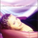 Trudy Desmond - A Dream Come True: The Best of Trudy Desmond '2005 - Album