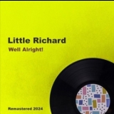 Little Richard - Well Alright! '2024 - Album